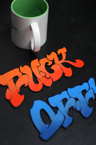 "FUCK OFF" DIE CUT (2 PIECE)